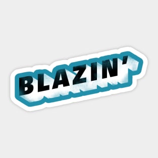 Blazin' Sticker